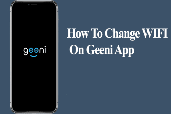 Geeni App Change WiFi Network
